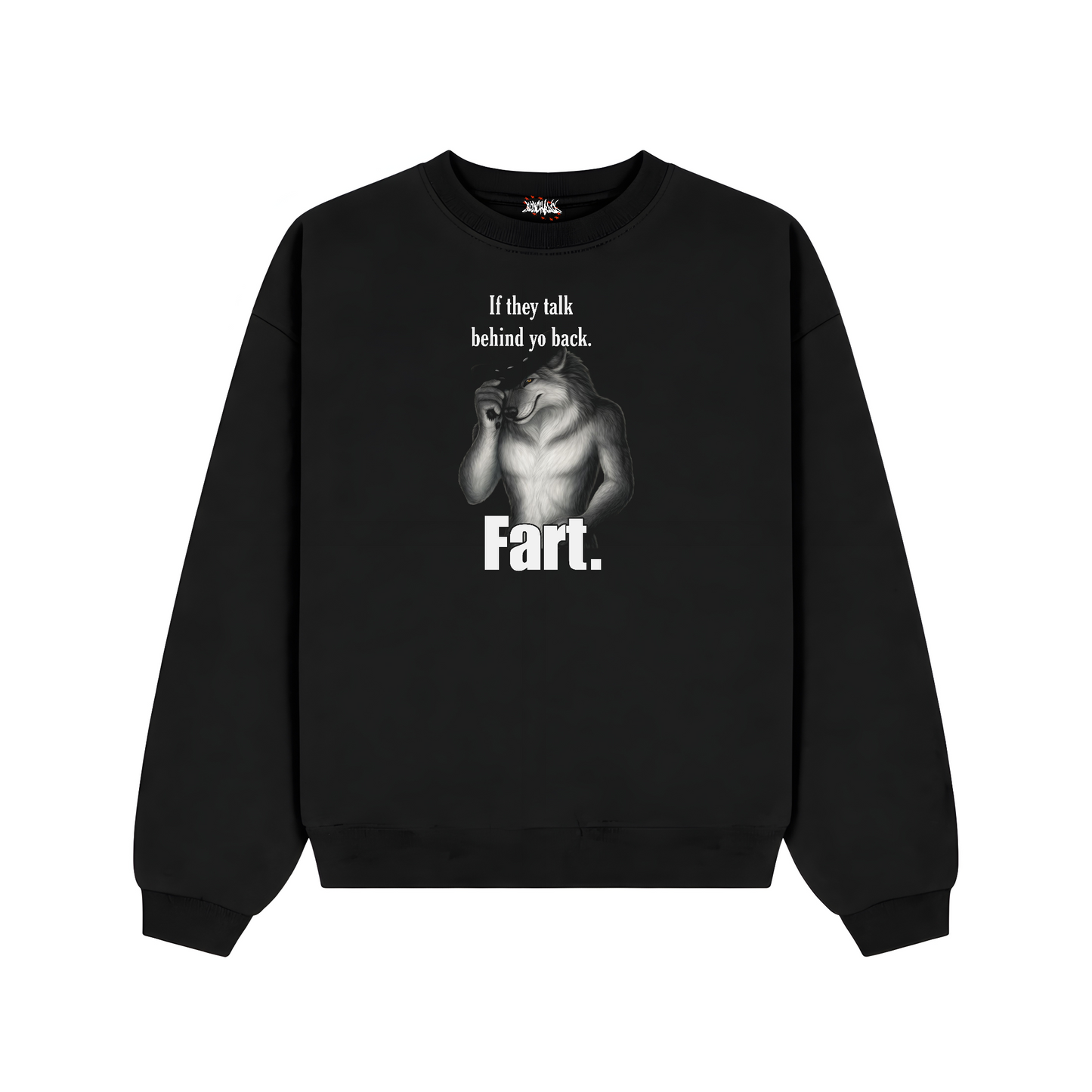 FART Sweatshirt