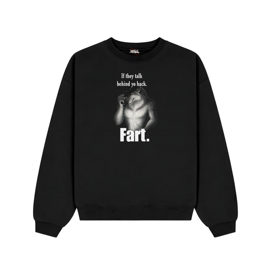 FART Sweatshirt