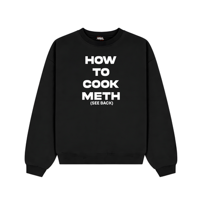 HTC Meth Sweatshirt