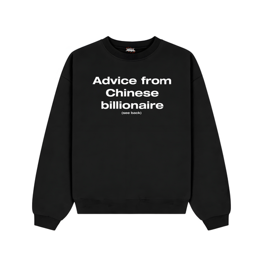 Chinese Billionaire Sweatshirt