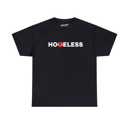 Homeless? Tee
